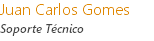 Juan Carlos Gomes
Soporte Técnico