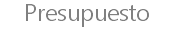 Presupuesto