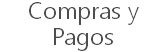 Compras y Pagos